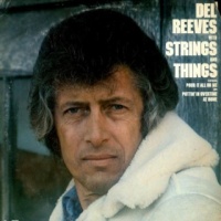 Del Reeves - Del Reeves With Strings And Things